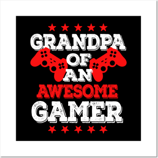 Grandpa of a gamer Posters and Art